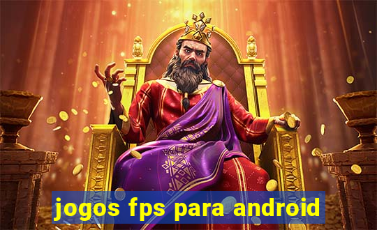 jogos fps para android